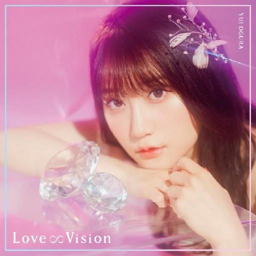小倉唯 15thシングル「Love∞Vision」